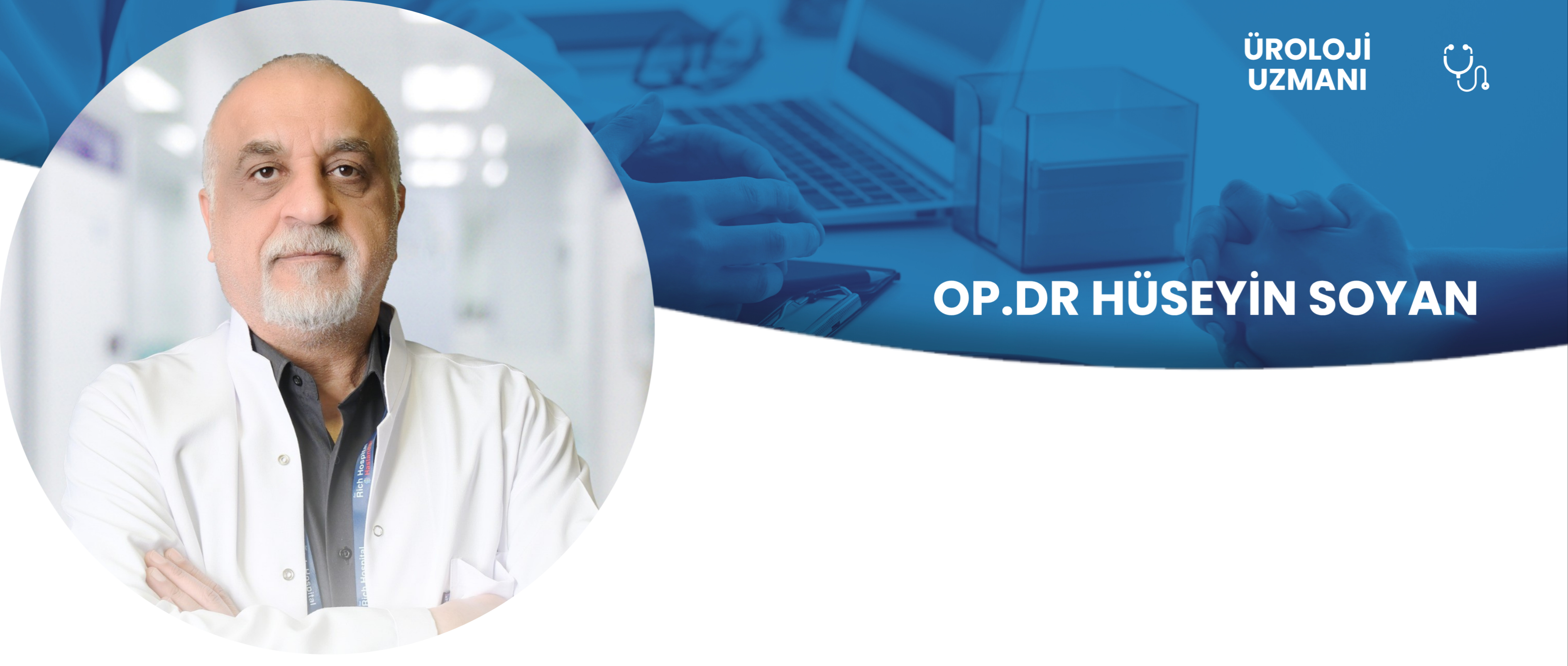 Dr. Hüseyin Soyan | Üroloji Uzmanı — Üroloji Uzmanı